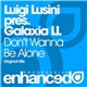 Luigi Lusini Pres. Galaxia LL - Don't Wanna Be Alone